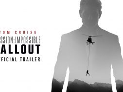 Mission Impossible Fallout Movie Trailer 2018